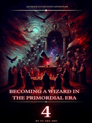 cover image of Becoming a Wizard in the Primordial Era
